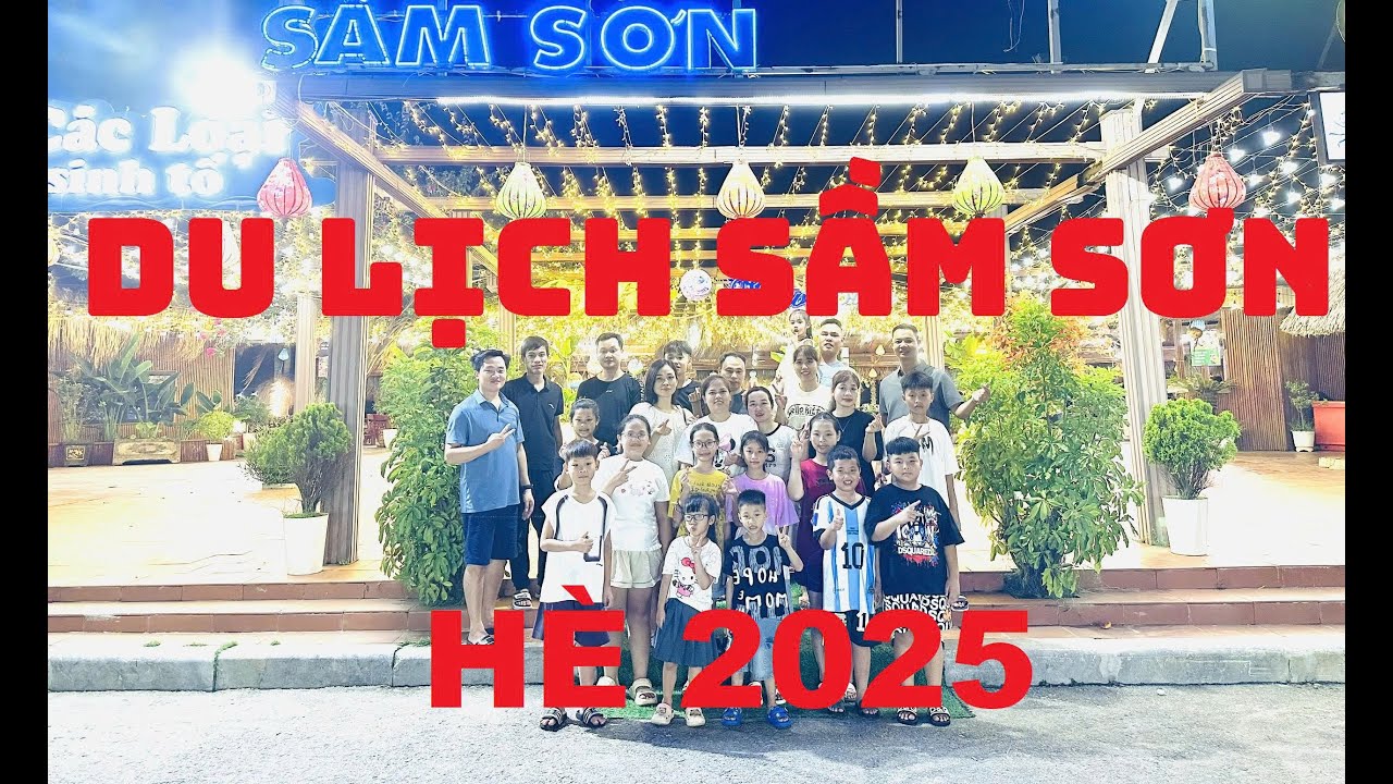 DU LỊCH SẦM SƠN HÈ 2025