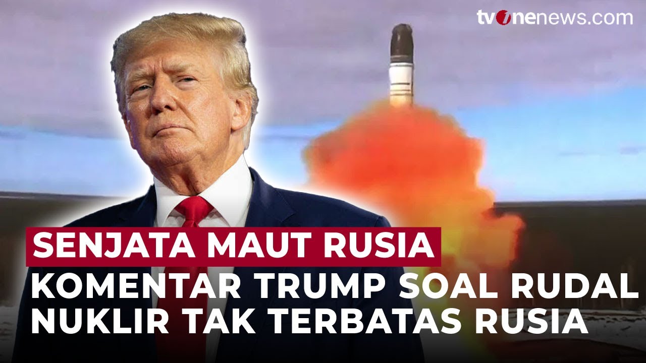 Begini Tanggapan Trump Soal Rudal Nuklir Jarak Tak Terbatas Rusia | OneNews Update