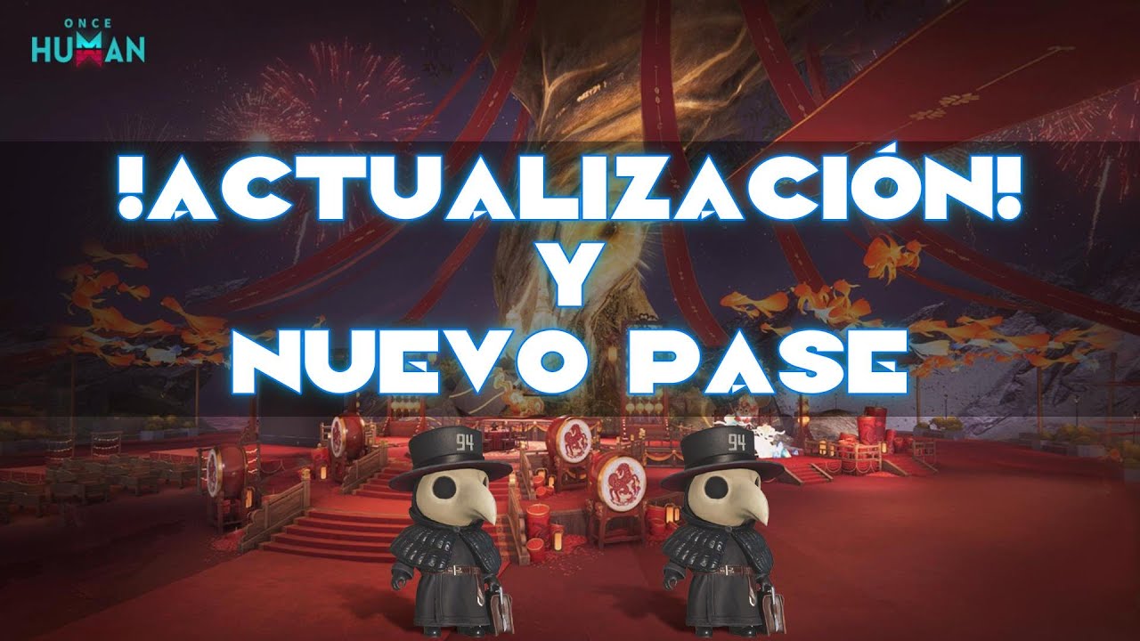 ✨DROPS ON✨ EN TWITCH | 🚨ACTUALIZACION🚨 NUEVOS PASE DE TEMPORADA Y MAS.... | ONCE HUMAN en español