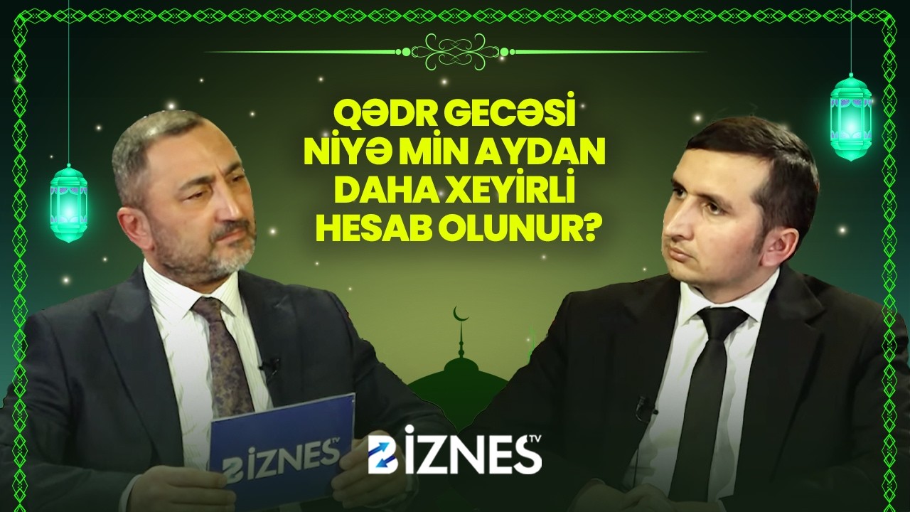 Ramazan ayı və qədr gecələri (Qədr gecələrinin fəziləti və əhəmiyyəti) I AY GÖRÜNƏNDƏ