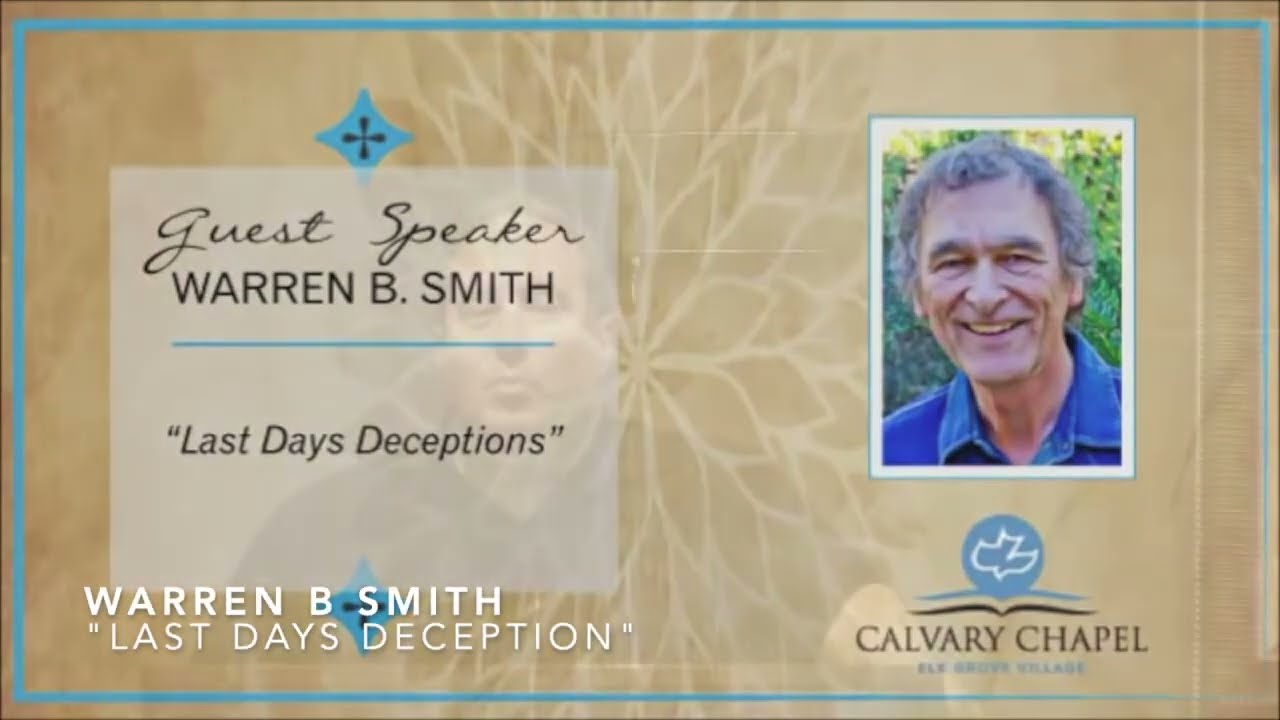 Last Days Deception (Last Days Deception Conference) - Warren B. Smith