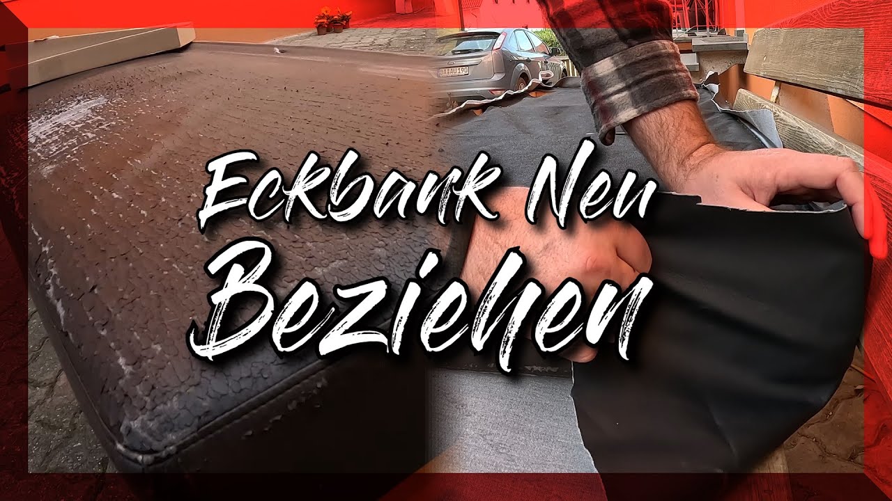 Eckbank neu Beziehen ( Restaurieren ) Tutorial