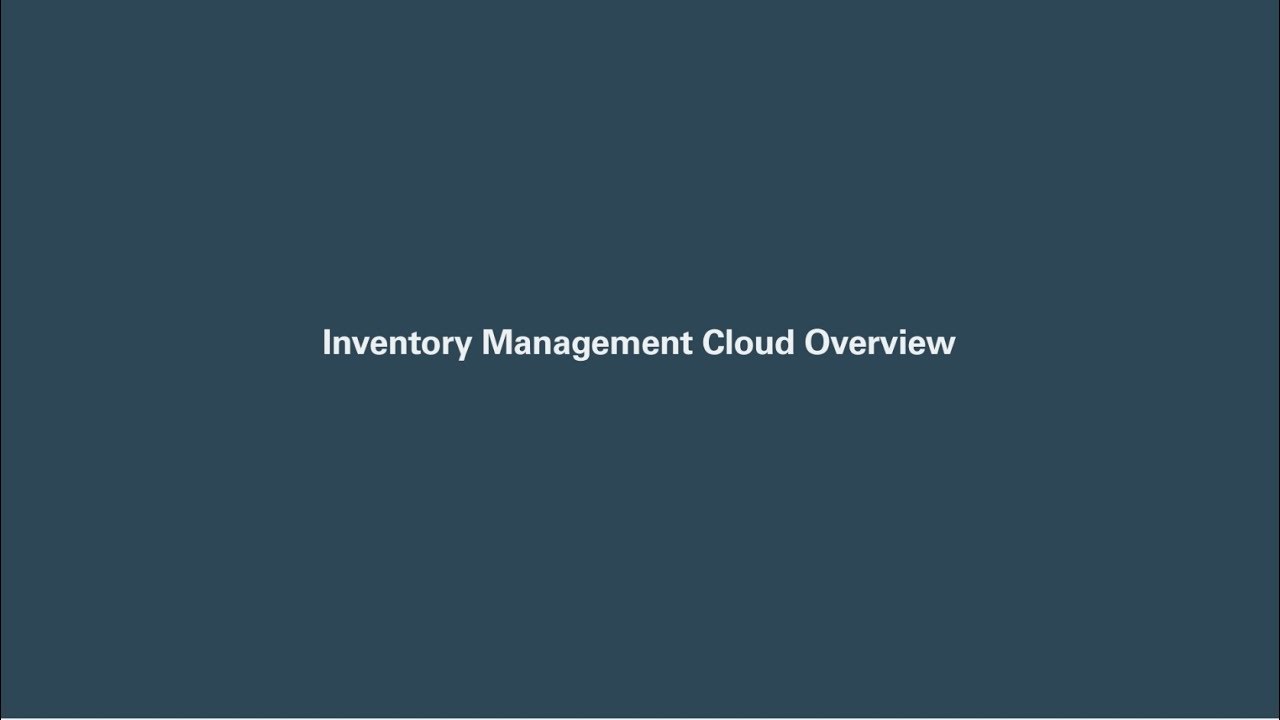 Inventory Management Cloud Overview