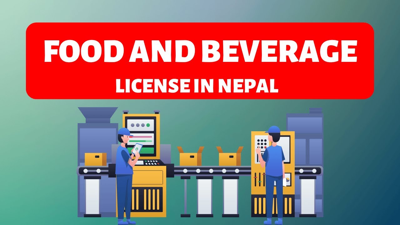 Food and Beverage License in Nepal । Product Registration in Nepal । DFTQC Process । CompanyNP