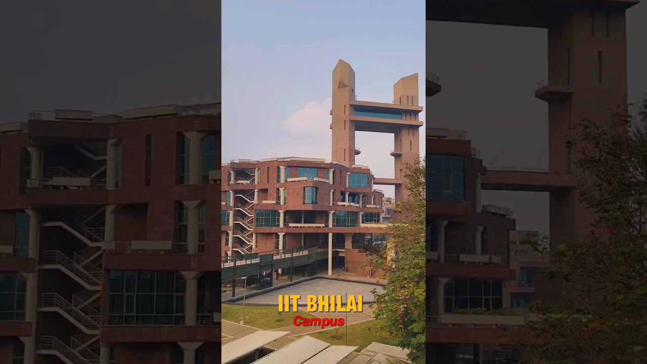 IIT Bhilai Beautiful Campus 😍❤️✨ || #iit #iitbhilai #iitcampus #iitjee #iitmotivation