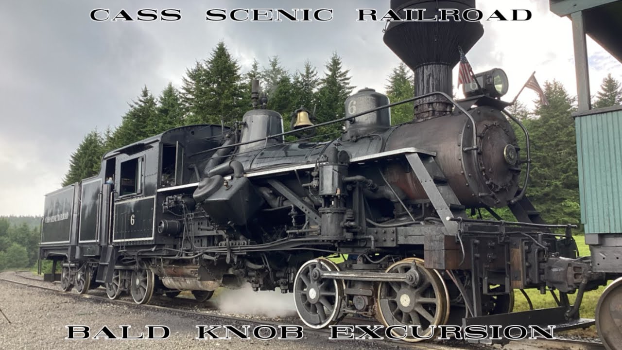 Cass Scenic Railroad Bald Knob trip Pushed by Heisler #6 | 7-30-25