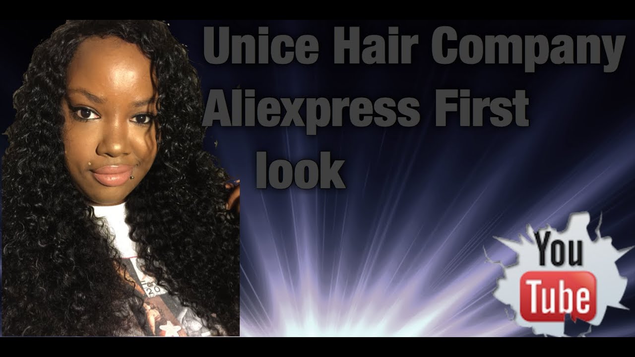 First look at unice hair from aliexpress