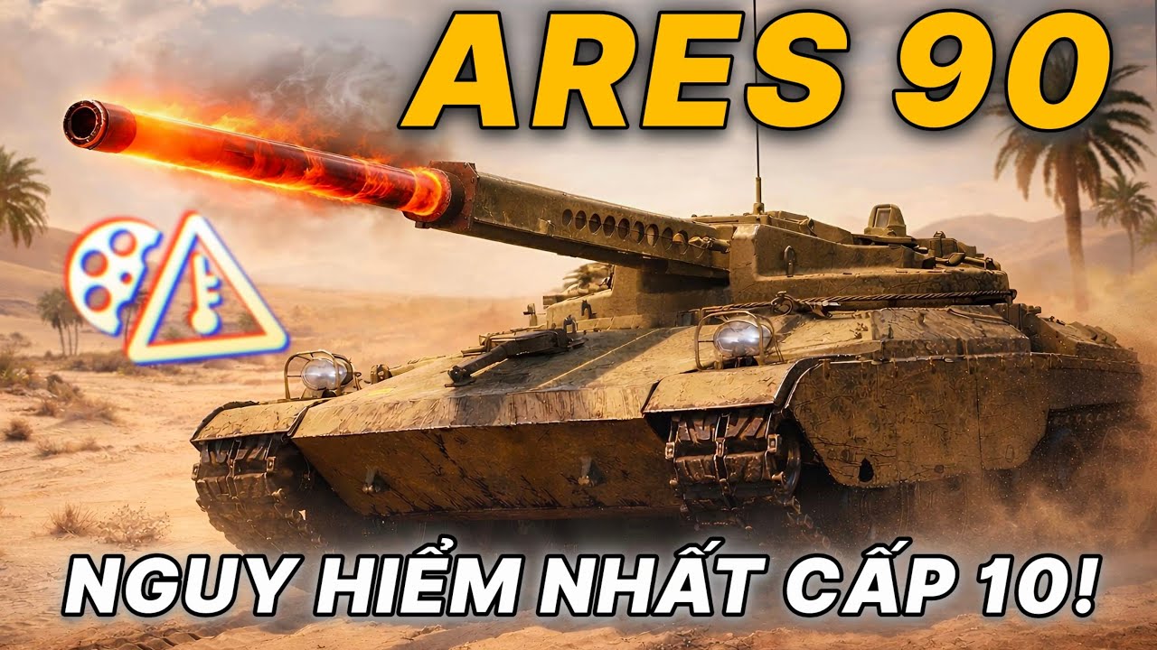 Ares 90: Tăng hạng trung nguy hiểm nhất cấp 10? | World of Tanks