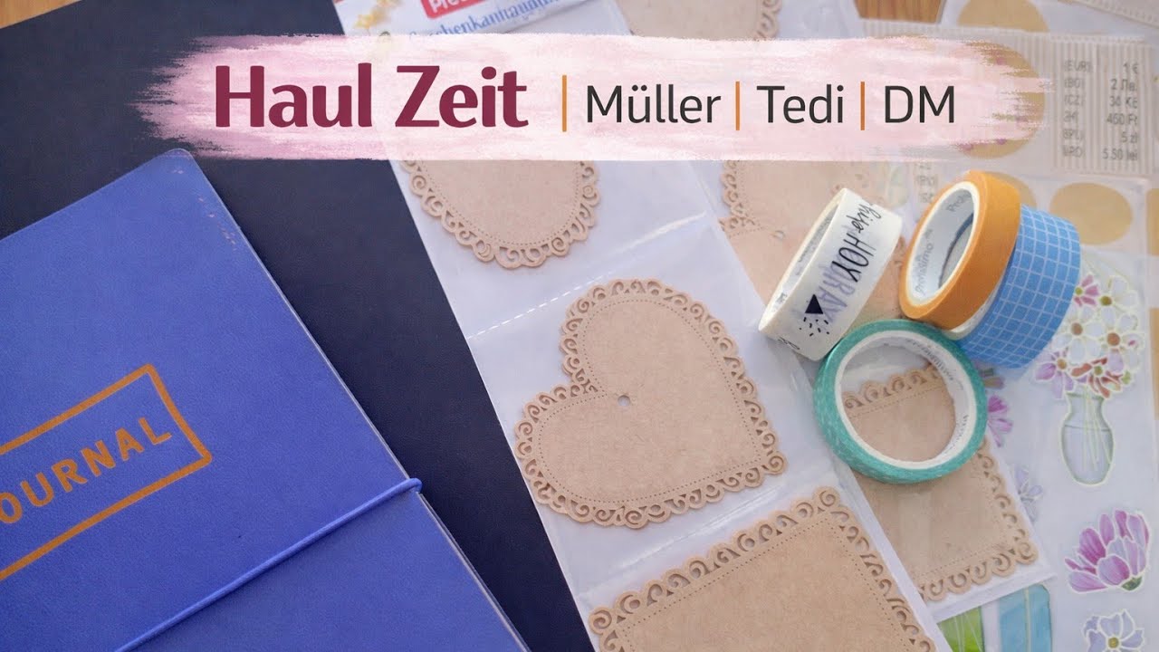 Haul Zeit - Müller | Tedi | DM 