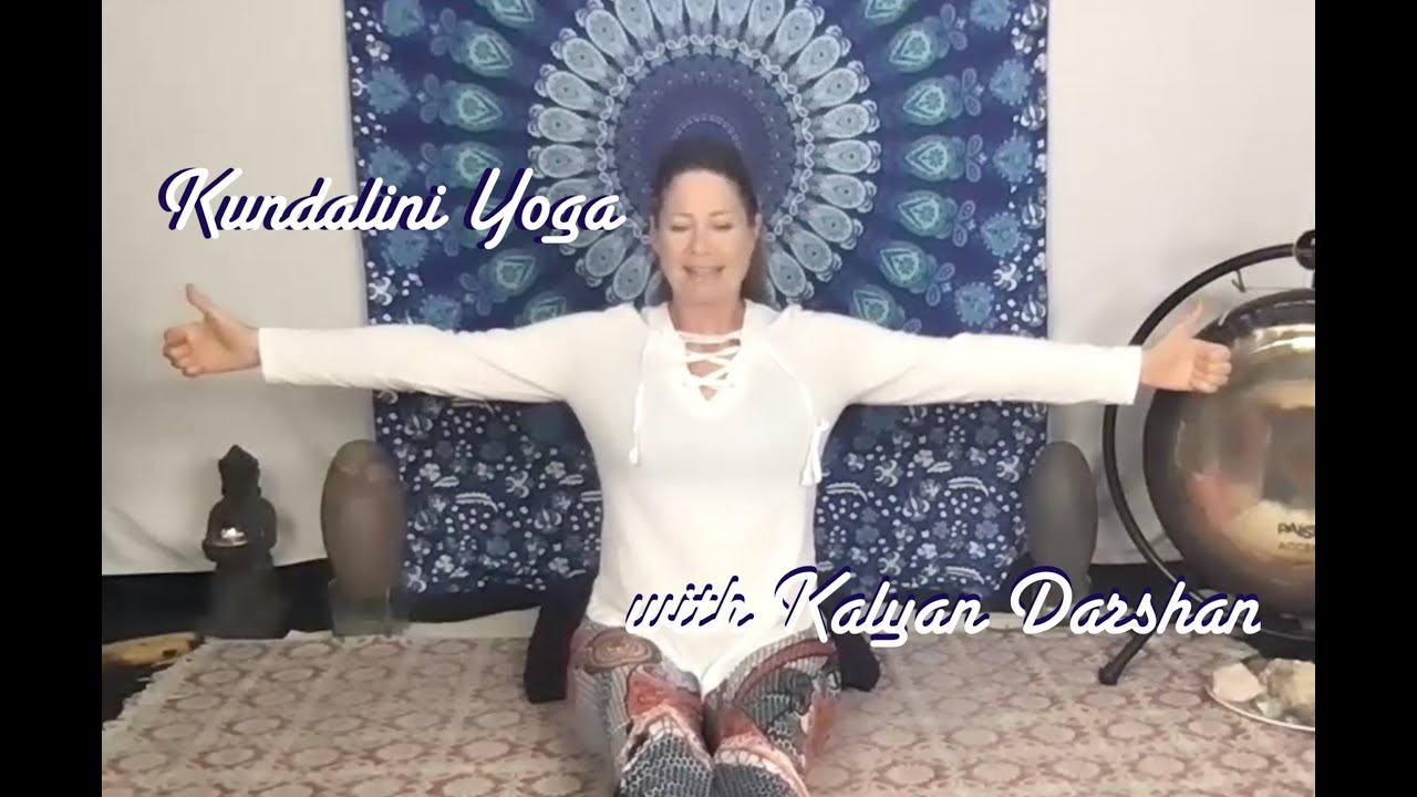Kundalini Yoga with Kalyan Darshan  - Kriya for the Negative Mind