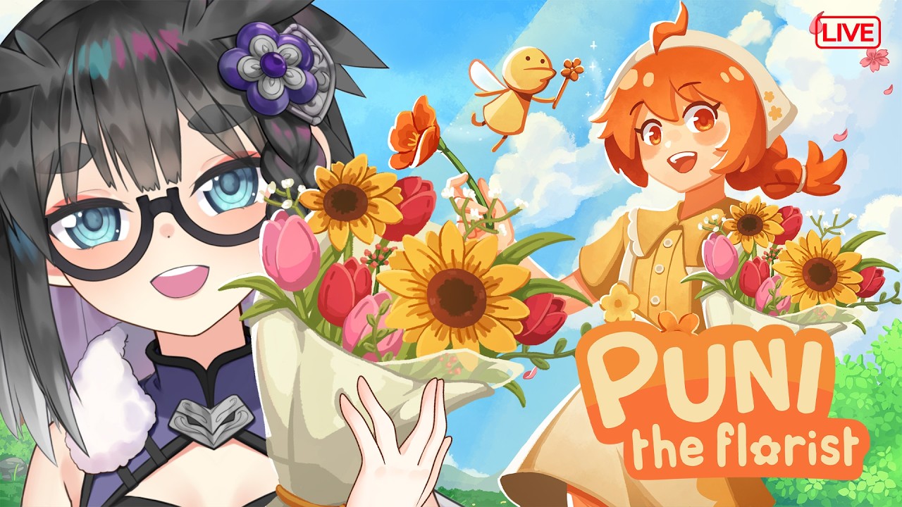 🔴【Puni the Florist】| มาลองจัดดอกไม้กันดีกว่า