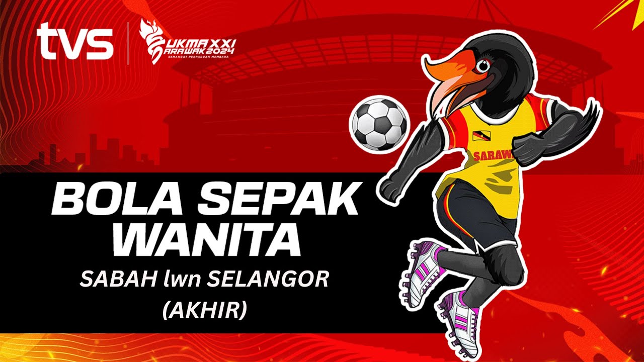 Bola Sepak (W) Sabah lwn Selangor Perlawanan Pingat Emas | SUKMA Sarawak 2024
