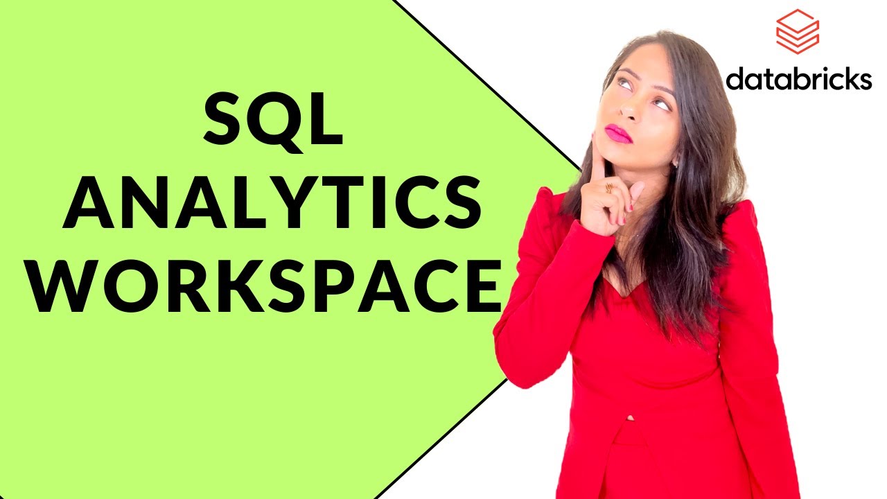 24.  Databricks SQL Analytics Workspace