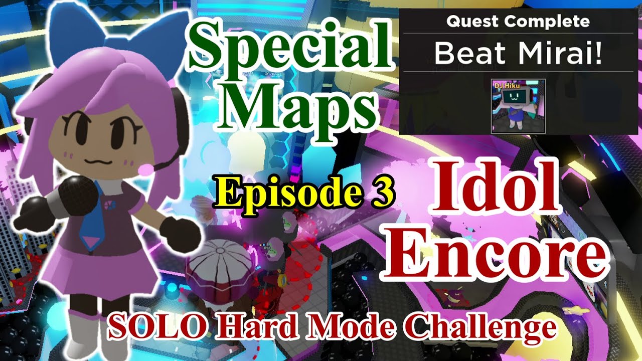 (EPISODE 3) IDOL ENCORE SOLO HARD MODE CHALLENGE, TOWER HEROES, ROBLOX