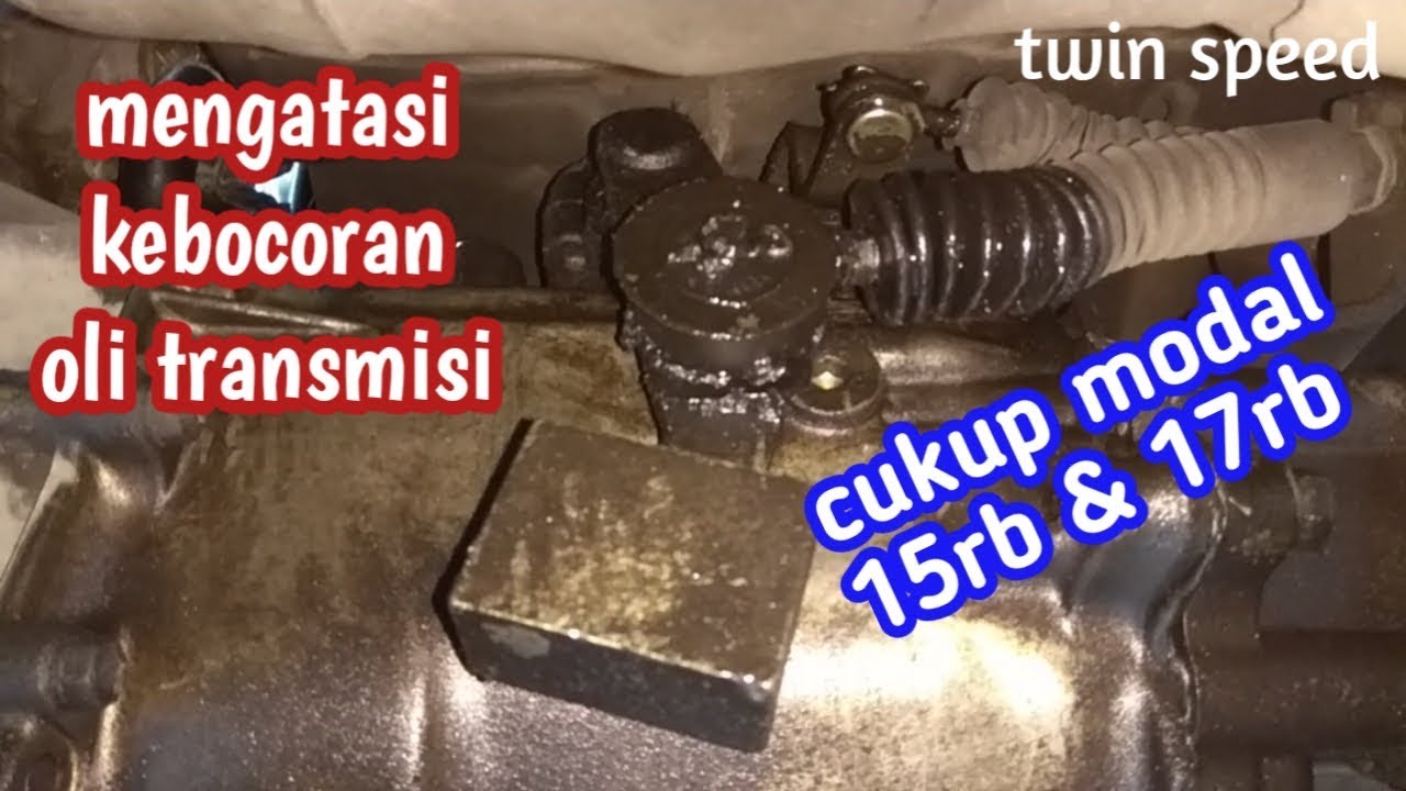 MENGATASI SEAL TUAS TRANSMISI BOCOR PADA AVANZA XENIA RUSH TERIOS