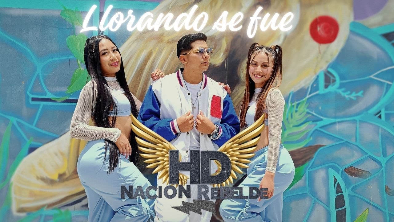 Harry Durán y Nación Rebelde - Llorando se fue + ( official video)