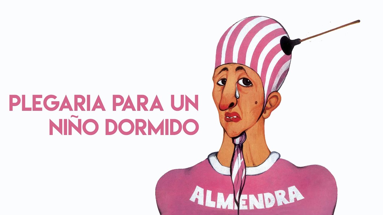 Almendra - Plegaria para un Ni&ntilde;o Dormido (Letra)