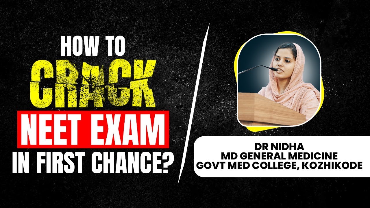 HOW TO CRACK NEET EXAM IN FIRST CHANCE? | DR NIDHA