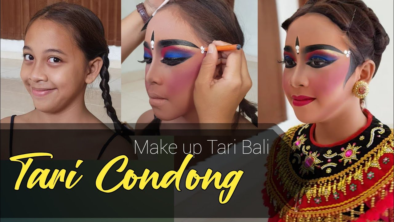 Tutorial make up Tari Bali - Tari Condong Legong Keraton
