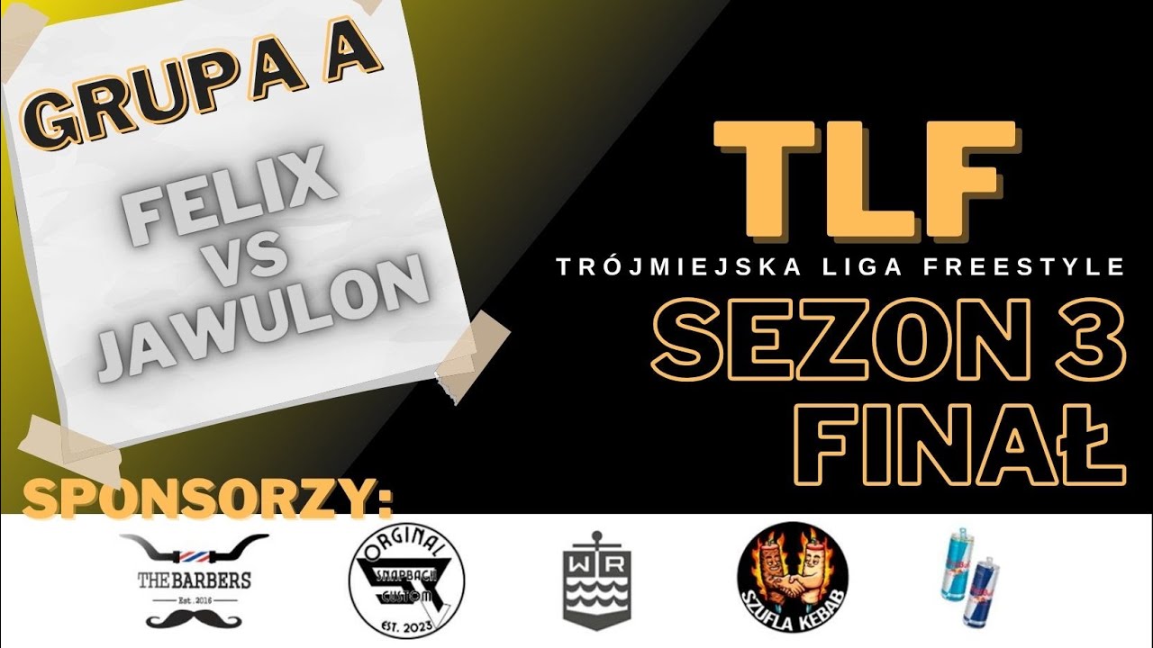 FELIX VS JAWULON | Trójmiejska Liga Freestyle FINAŁ (GRUPA A)