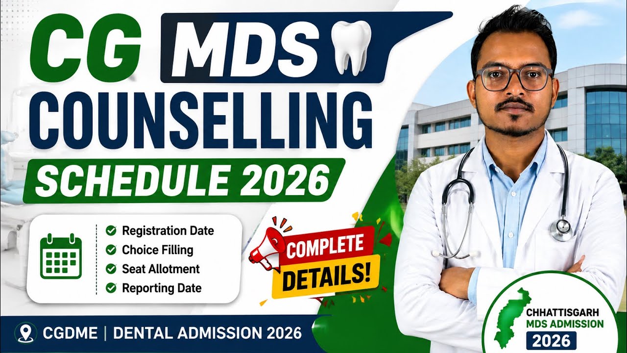 CG State NEET MDS 2026 Online Application counselling Notice Seats Matrix and Schedule 2026