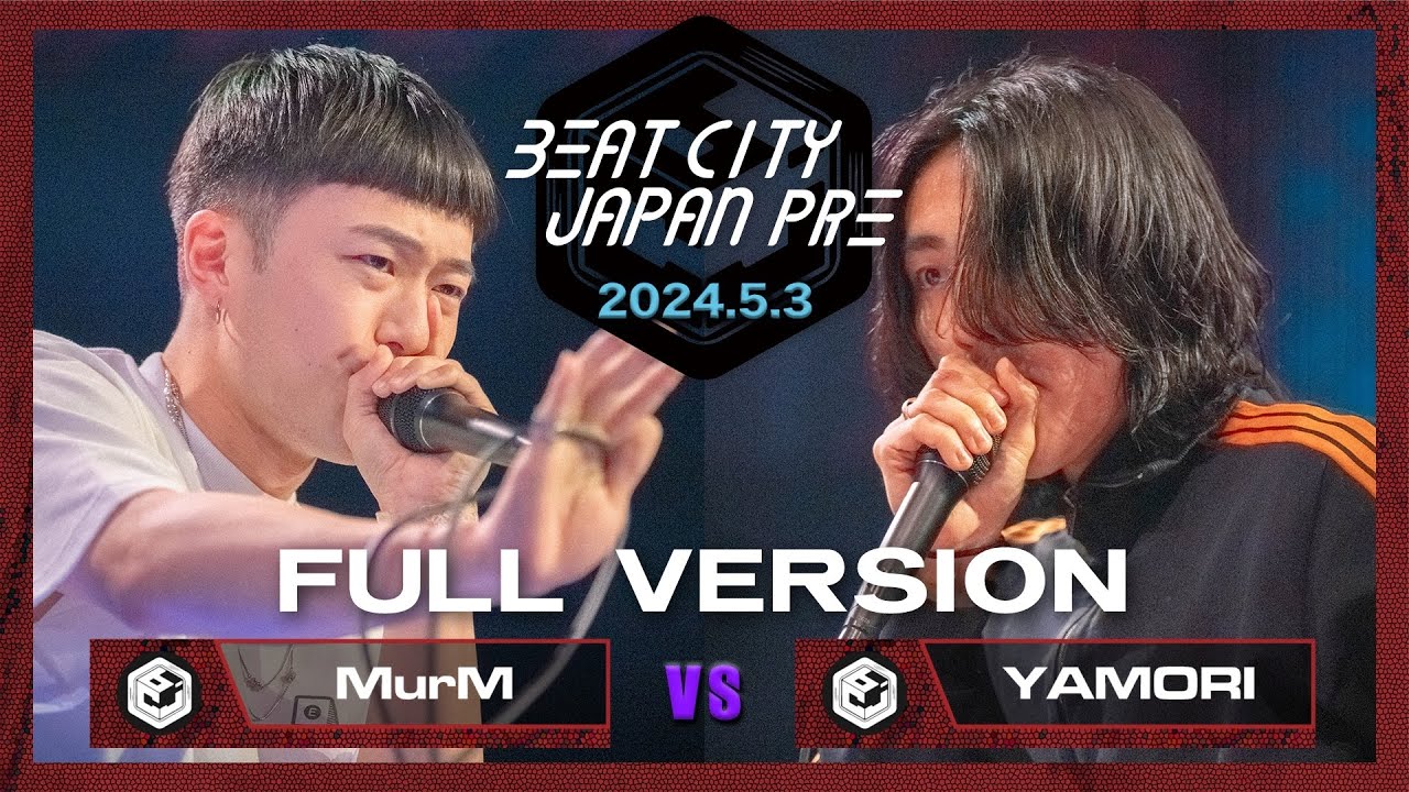 FULL VERSION【TOP 8】YAMORI vs MurM｜BEATCITY JAPAN PRE 2024