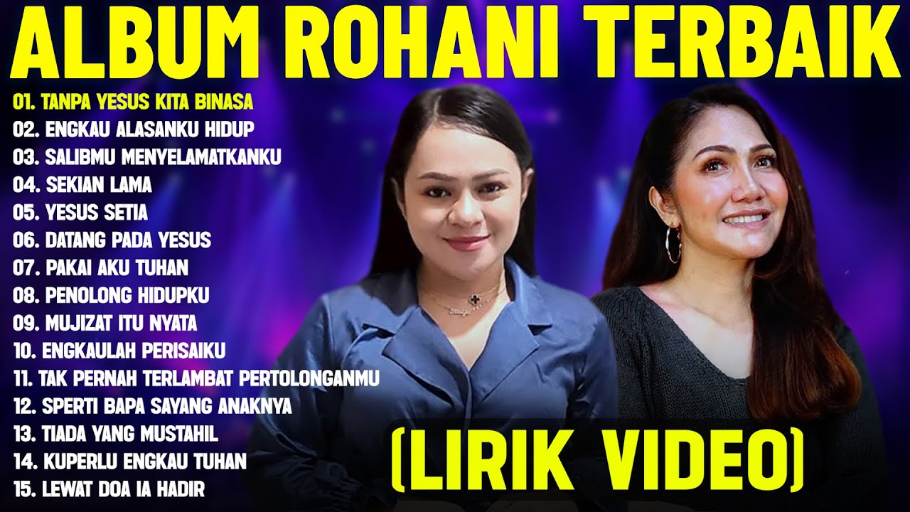 Lagu Rohani Jacqlien Celosse & Mitha Tahalutu Full Album (Lirik Video) || Lagu Rohani Terbaik 2025