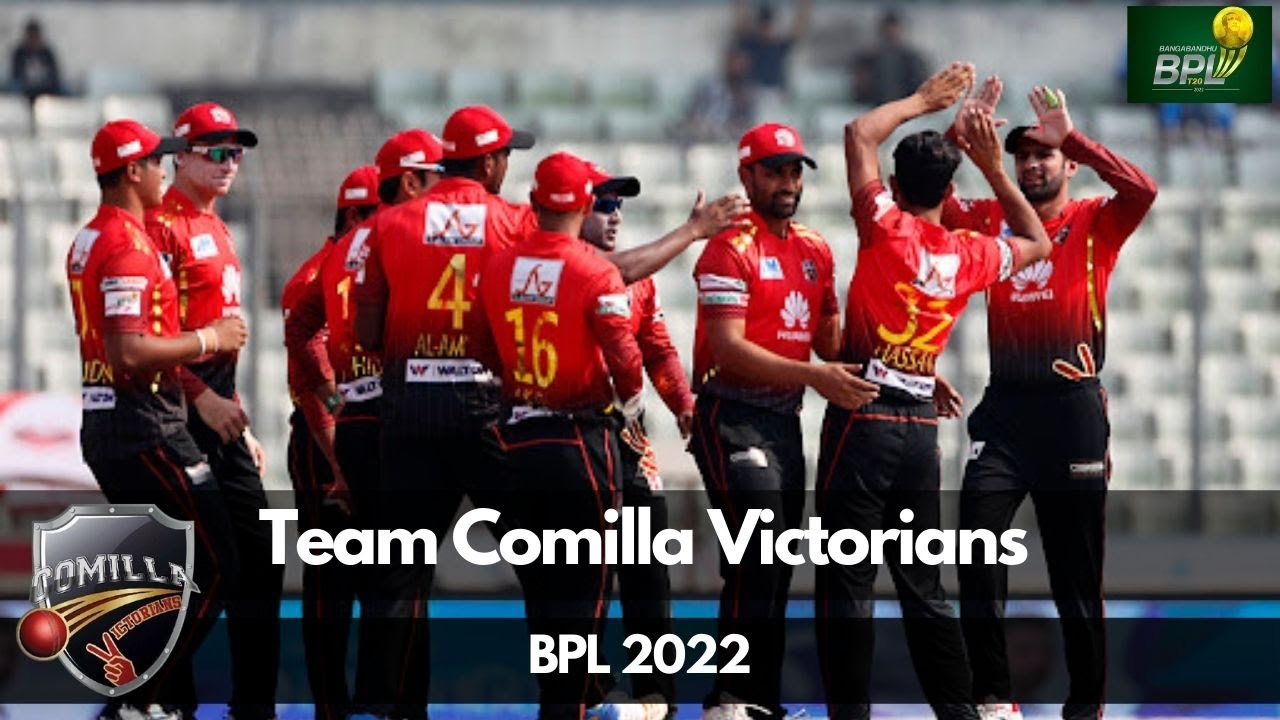 BPL 2022 Comilla Victorians Squad - Final List of Players Comilla Victorians - BPL 2022