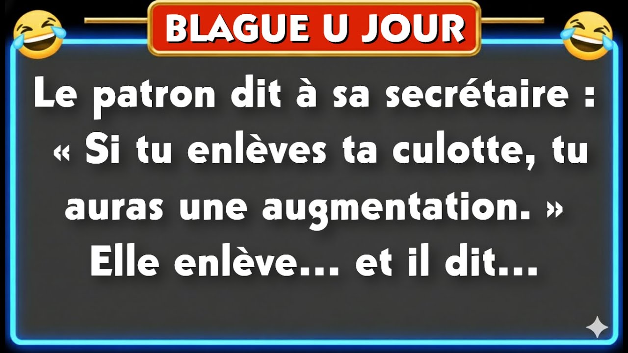 🤣 BLAGUE DU JOUR ! - ... ⎪Des vidéos drôles , 🤣 Blagues Pour Adultes!