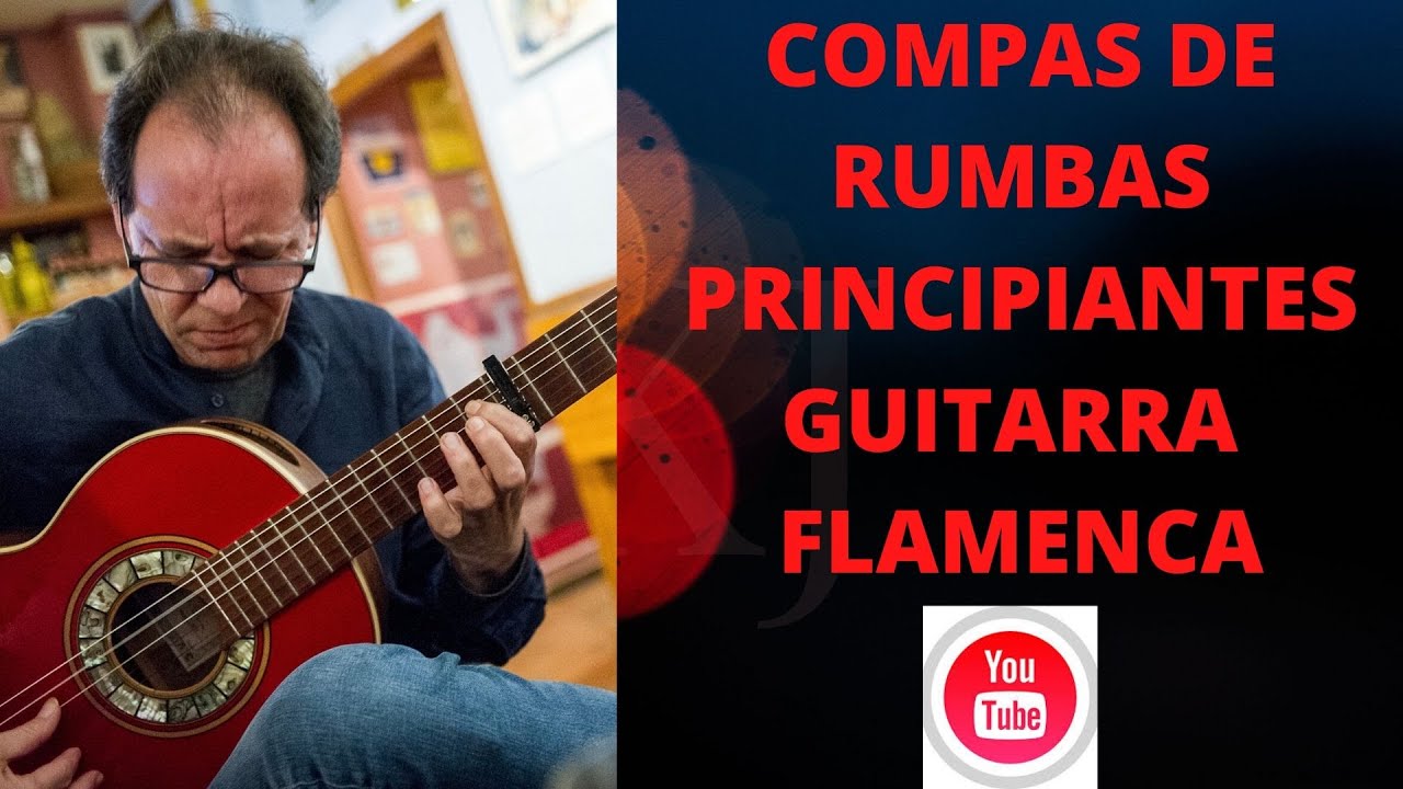COMPAS DE RUMBAS PRINCIPIANTES 2020　フラメンコギターレッスン　ルンバ