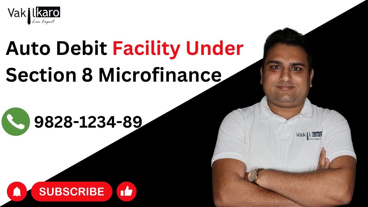 Auto Debit Facility Under Section 8 Microfinance#microfinance #microfinancecompany #