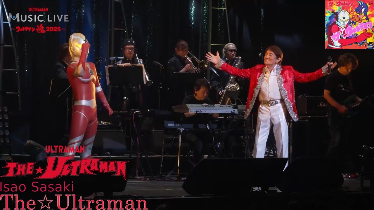 Isao Sasaki - The☆Ultraman (Live Mix)