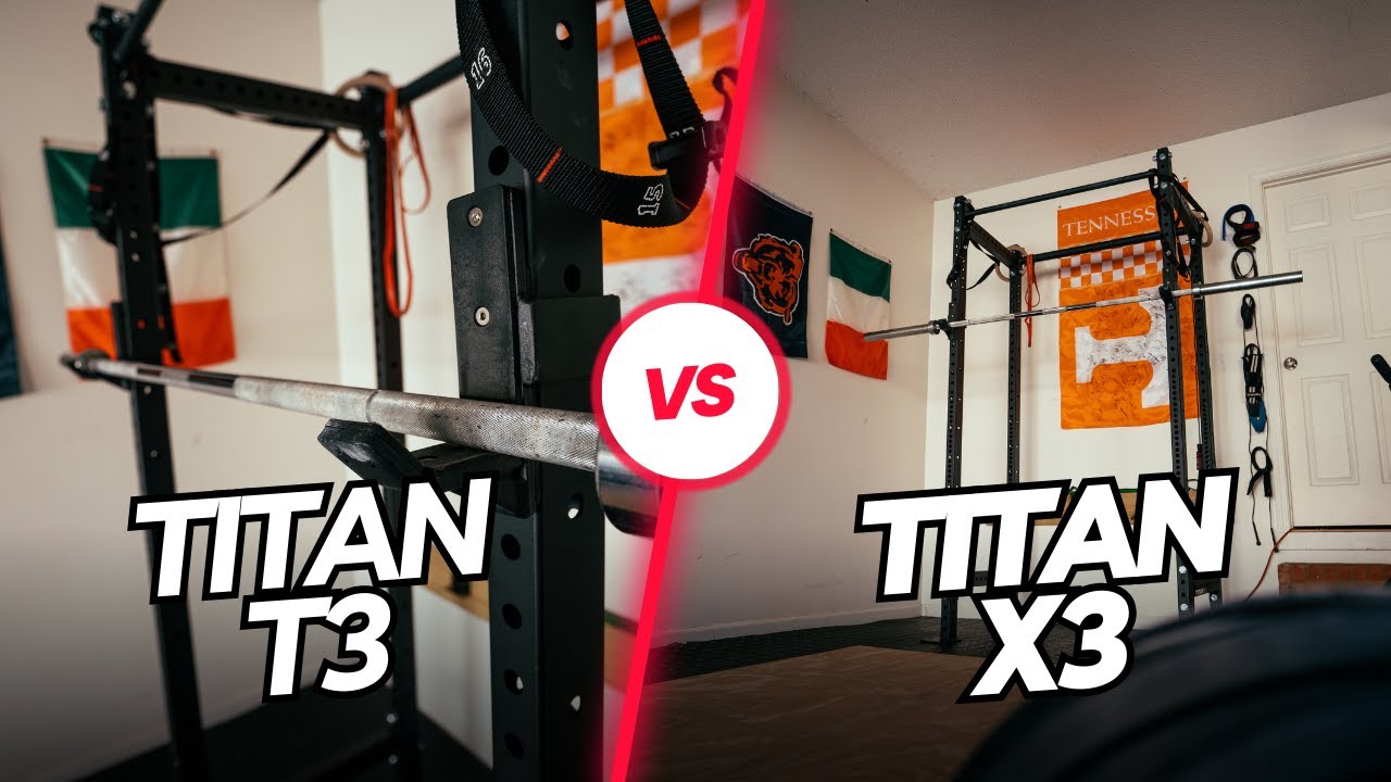 Titan T3 vs X3 Squat Rack: Which is Better for Your Home Gym?