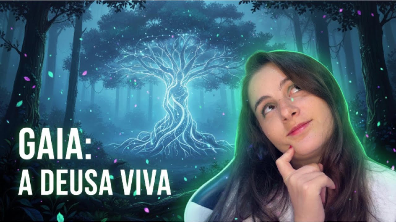 A HISTÓRIA DE GAIA: A MÃE DE TODOS OS MUNDOS