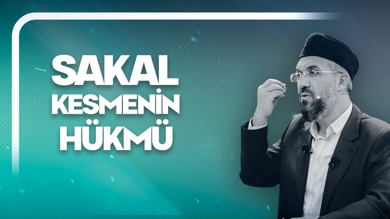 Sakal Kesmenin Hükmü