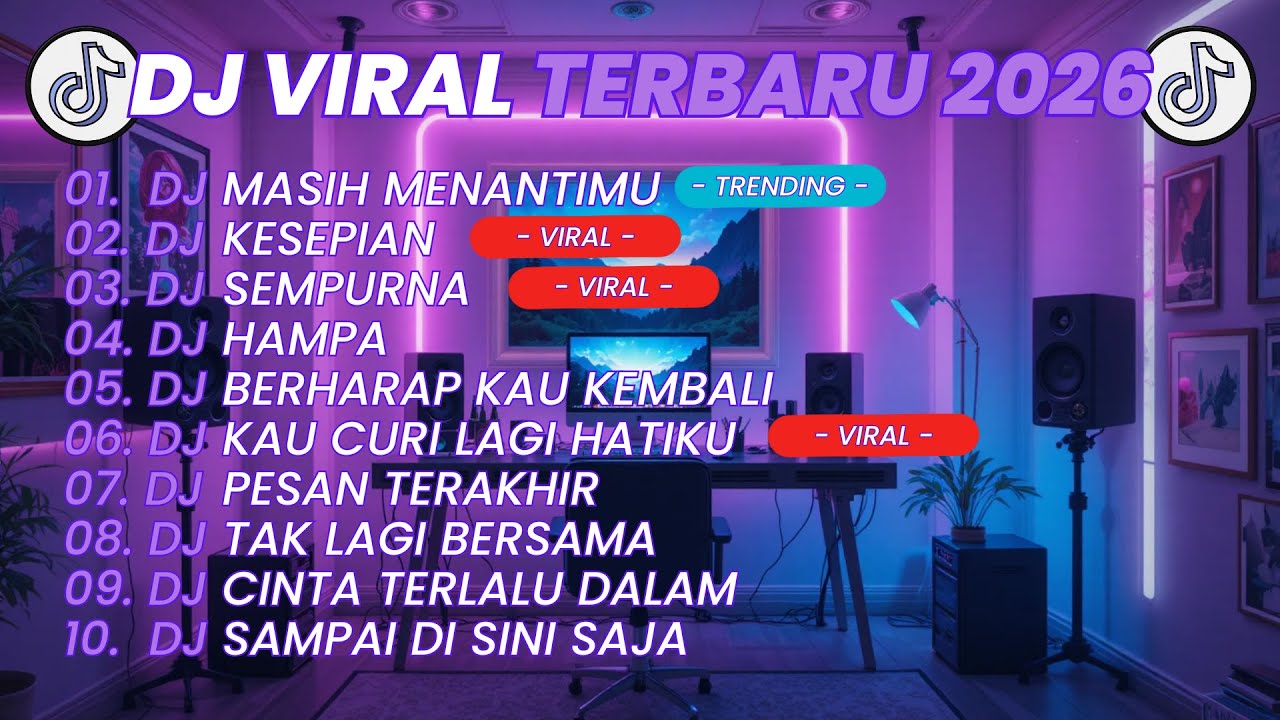 DJ TIKTOK TERBARU 2026🎵 DJ MASIH MENANTIMU | DJ KESEPIAN