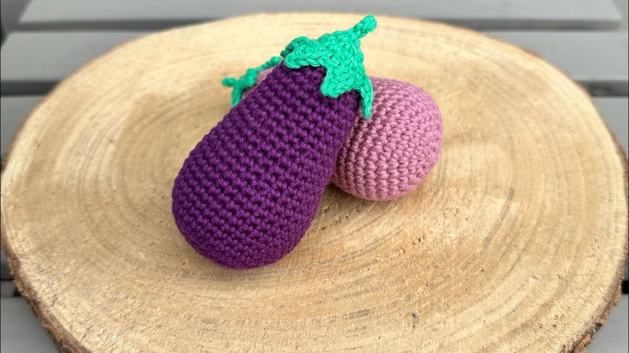 Eggplant Crochet Tutorial, Aubergine Häkeln Anleitung