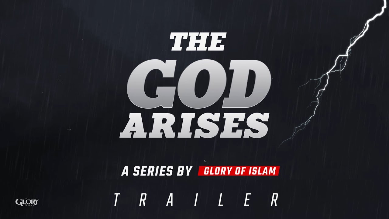 The God Arises | Trailer | Historical Series | The Glory Of Islam