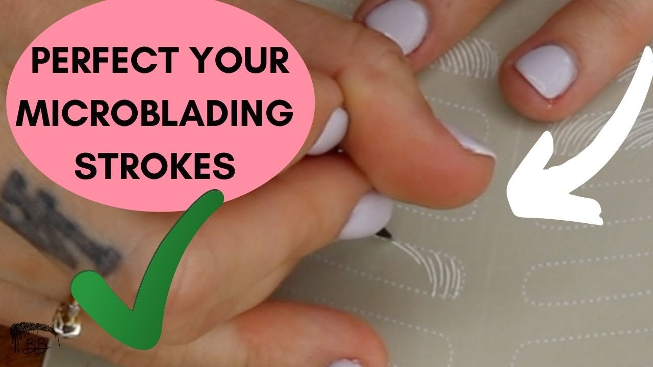 Perfect your MICROBLADING STROKES (How to 