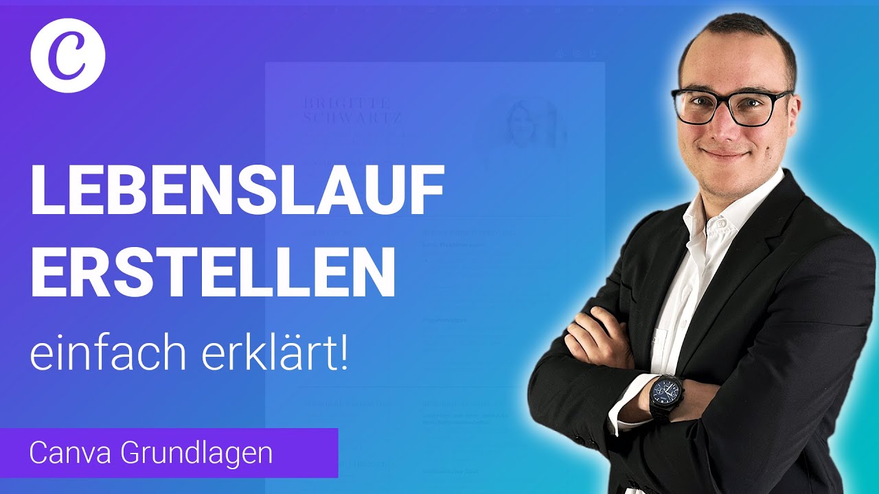 LEBENSLAUF schnell erstellen einfach erklärt | Lerne Canva ✅