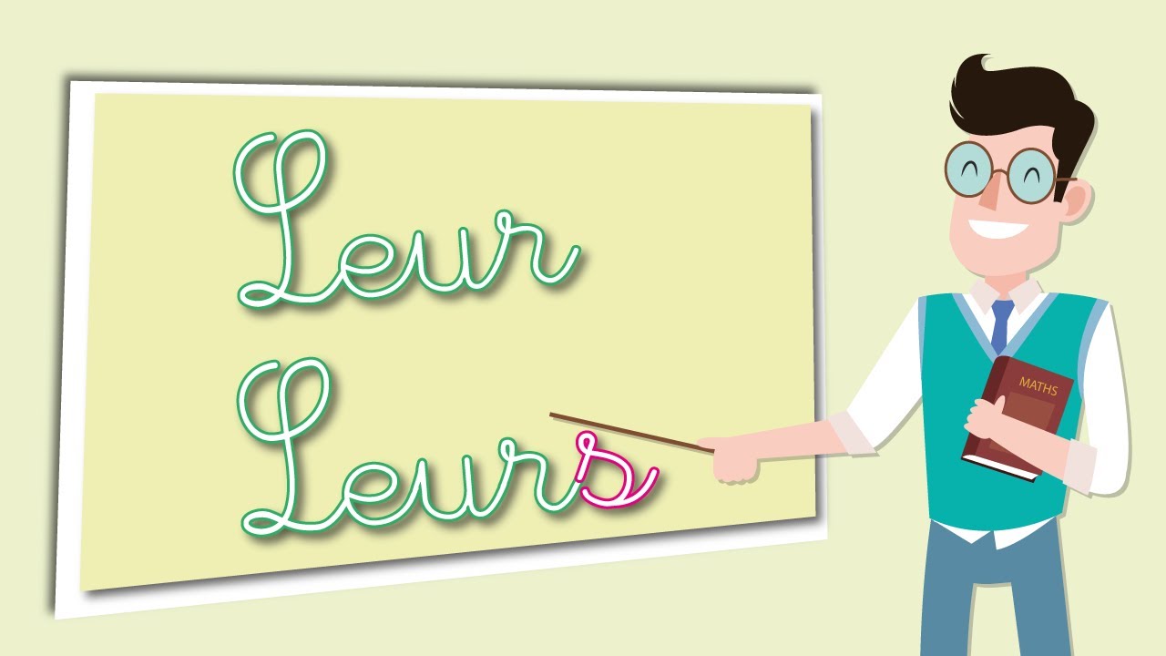 leur ou leurs ? بالدارجة