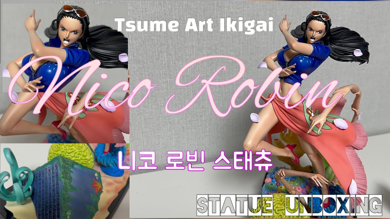 Tsume art Ikigai Nico Robin statue unboxing 츠메아트 이키가이 니코 로빈 원피스 레진 스태츄 피규어 언박싱
