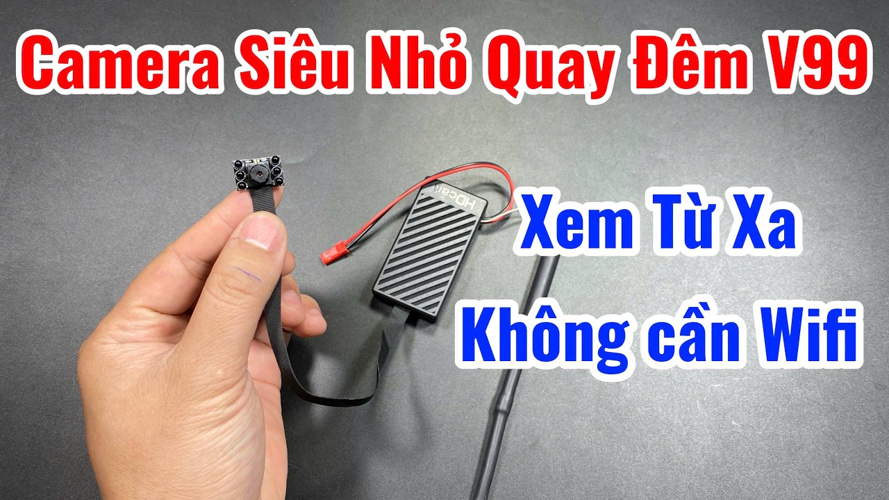 Tổng hợp 2 Mẫu Camera Siêu Nhỏ V99 GẮN SIM 4G Mới Nhất 2026