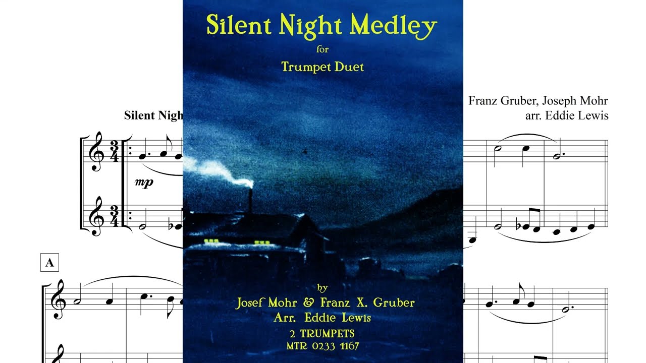 Silent Night Medley Trumpet Duet - God Rest Ye Merry Gentlemen