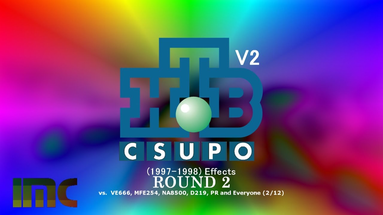 NTV Csupo V2 (1997-1998) Effects Round 2 vs VE666, MFE254, NA8500, D219, PR and Everyone (2⁄12)