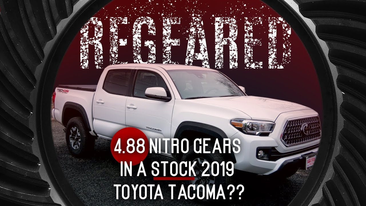 NITRO REGEARED, Эпизод 2: Передаточное число 4.88 в стандартной Toyota Tacoma 2019 года — первые ...