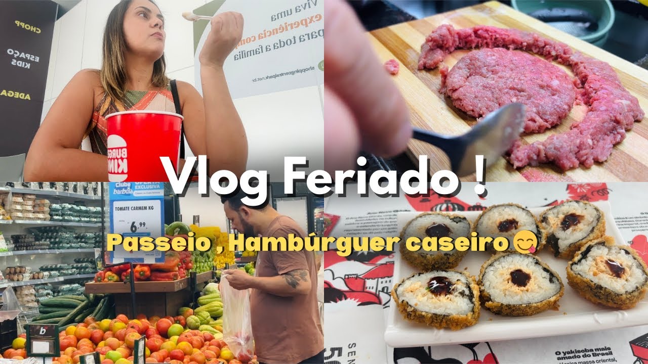 VLOG DE FERIADO | Passeio no Shopping e Hambúrguer Caseiro do Zero 🍔| Compras mercado 🛒