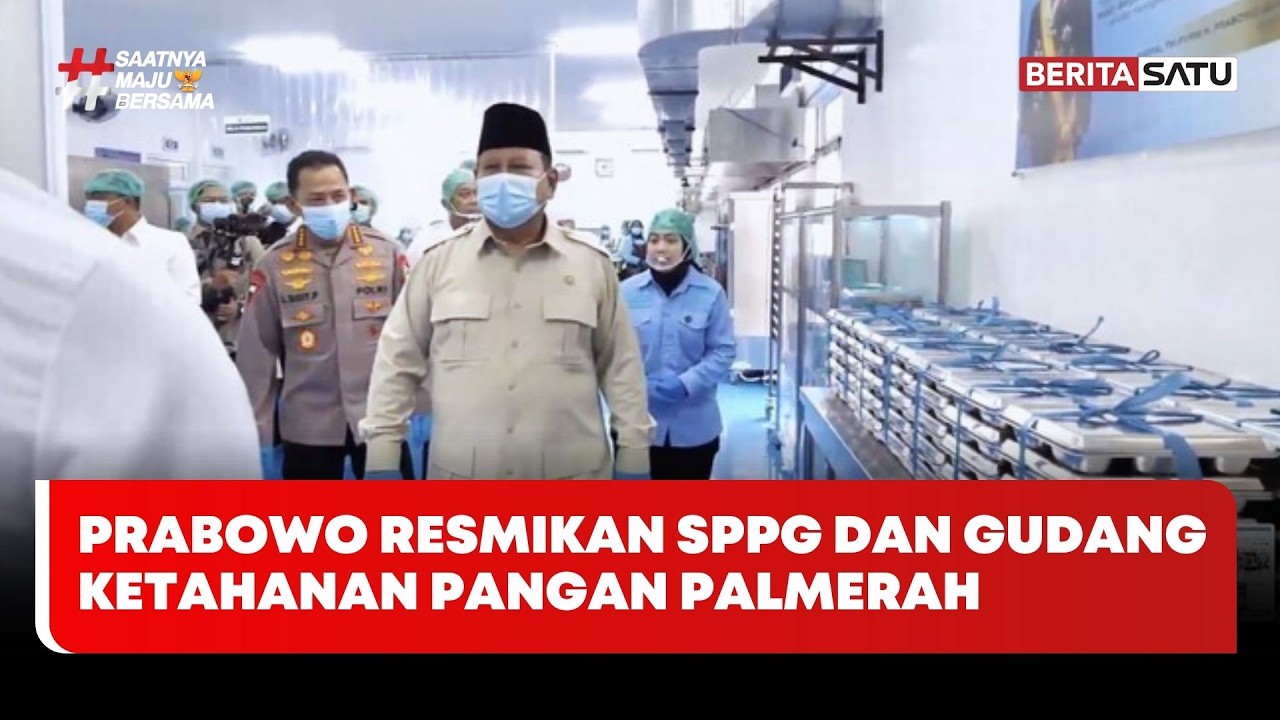 Prabowo Resmikan SPPG dan Gudang Ketahanan Pangan Palmerah #beritasatu