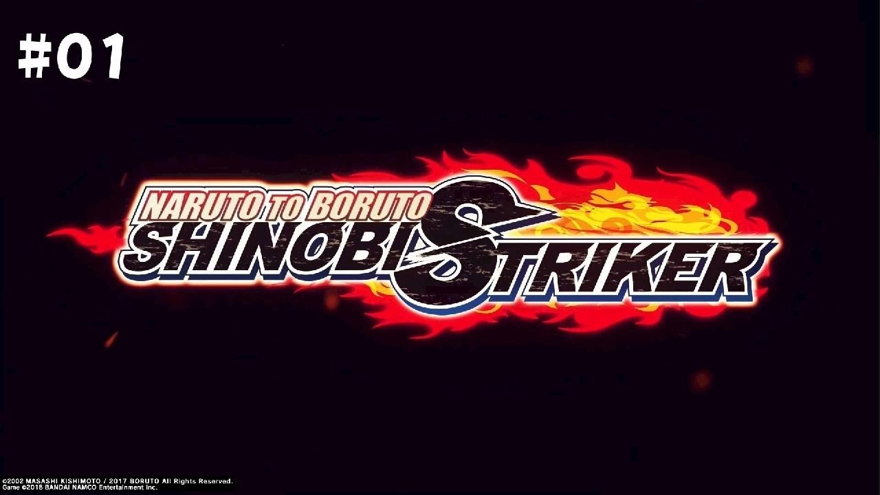NARUTO TO BORUTO: SHINOBI STRIKER #1