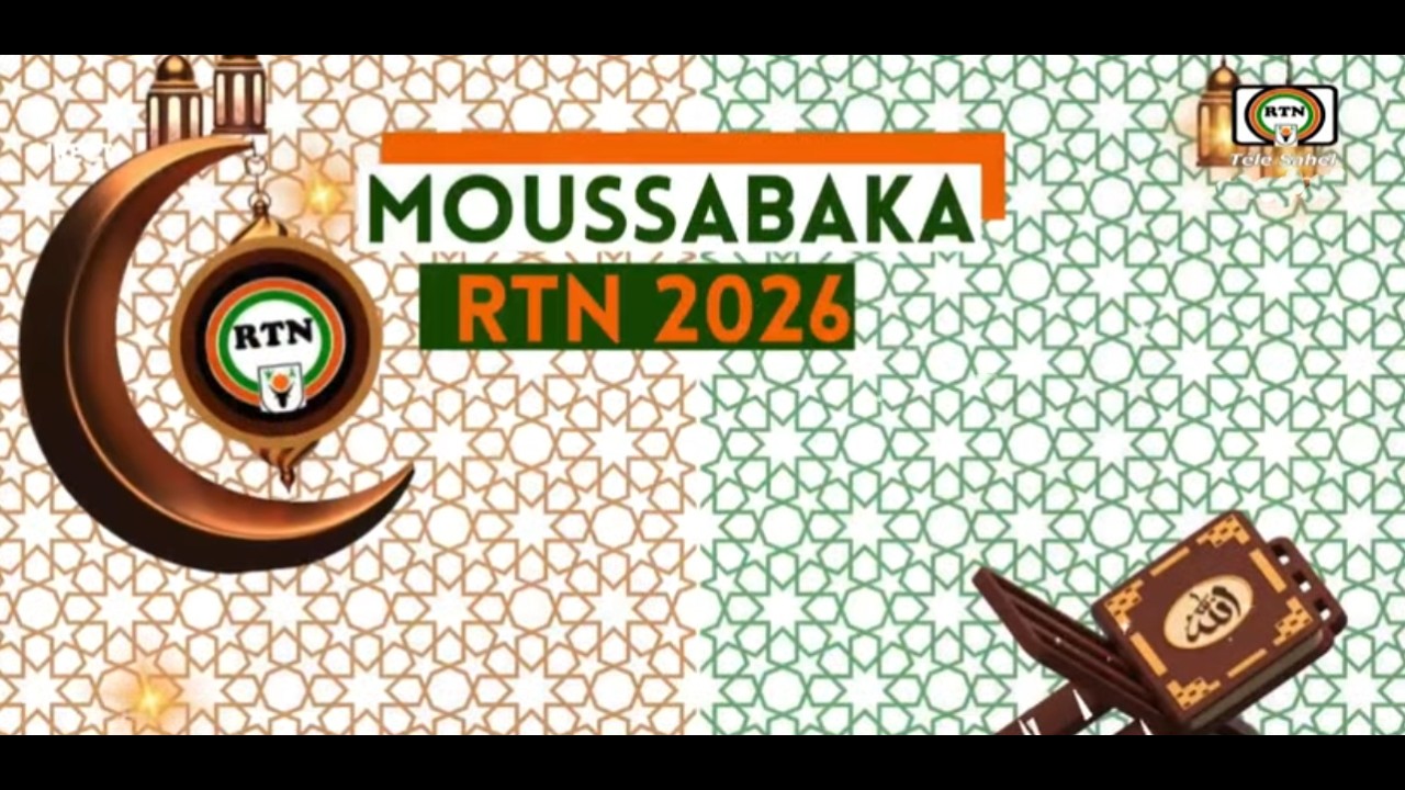 🔴 #RTN - CEREMONIE D'OUVERTURE DE LA MOUSSABAKA 2026